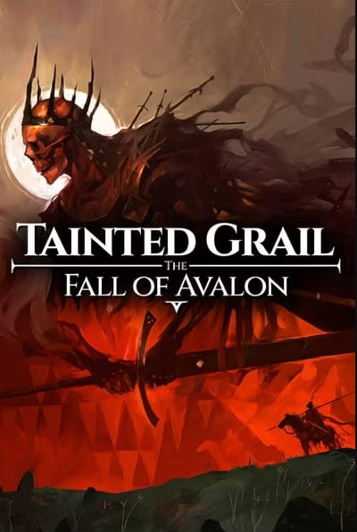 Tainted Grail: The Fall of Avalon